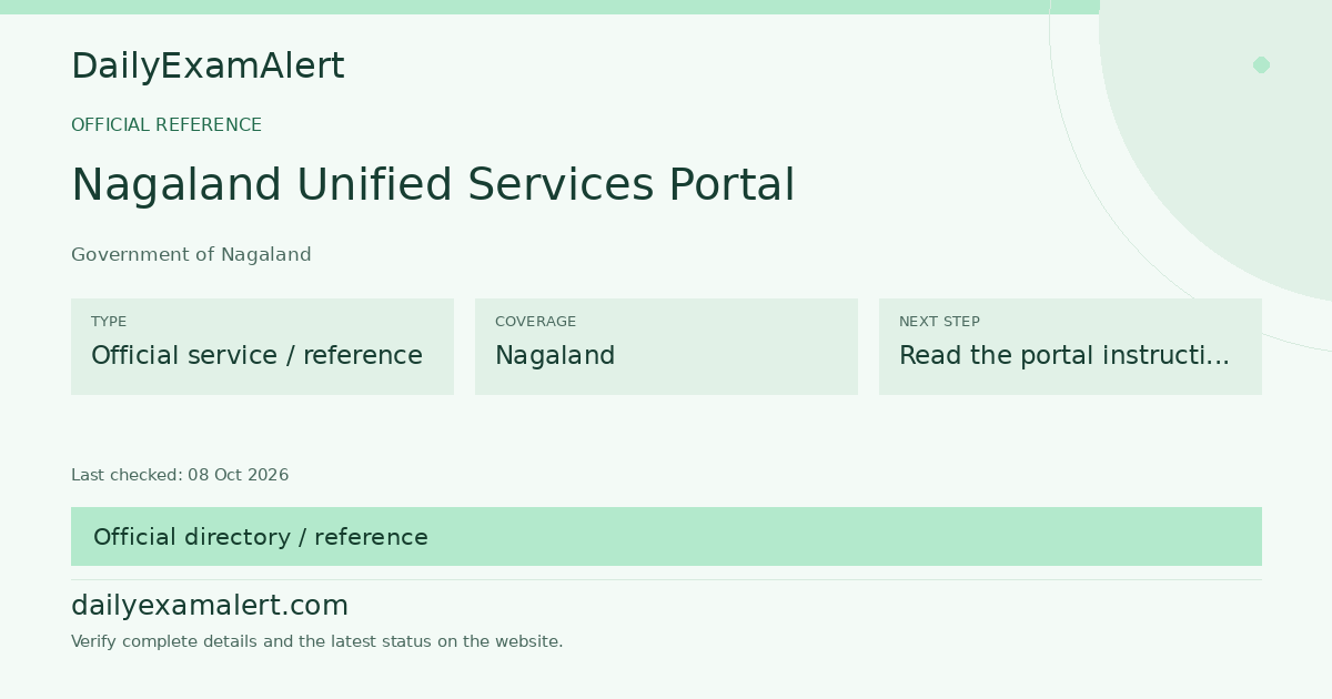 Nagaland Unified Services Portal — official reference summary