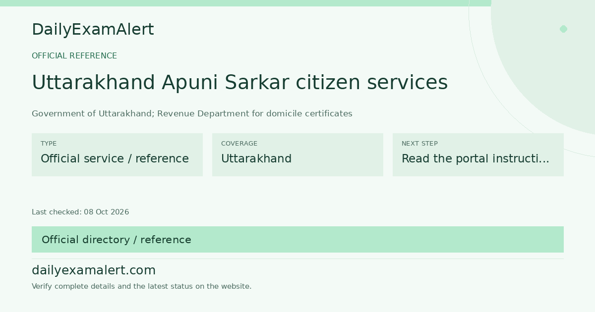 Uttarakhand Apuni Sarkar citizen services — official reference summary