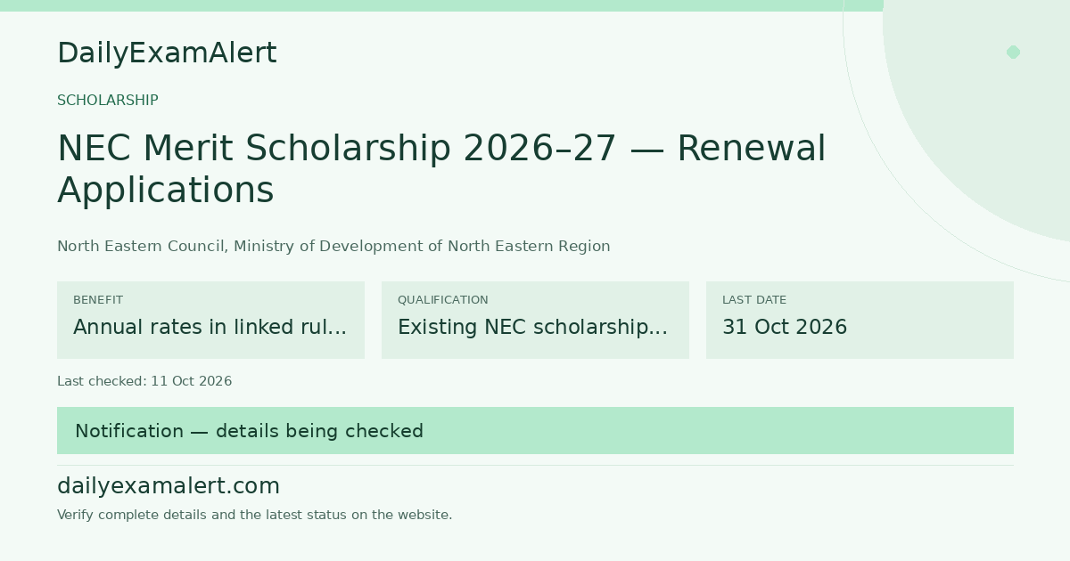 NEC Merit Scholarship 2026–27 — Renewal Applications — scholarship summary