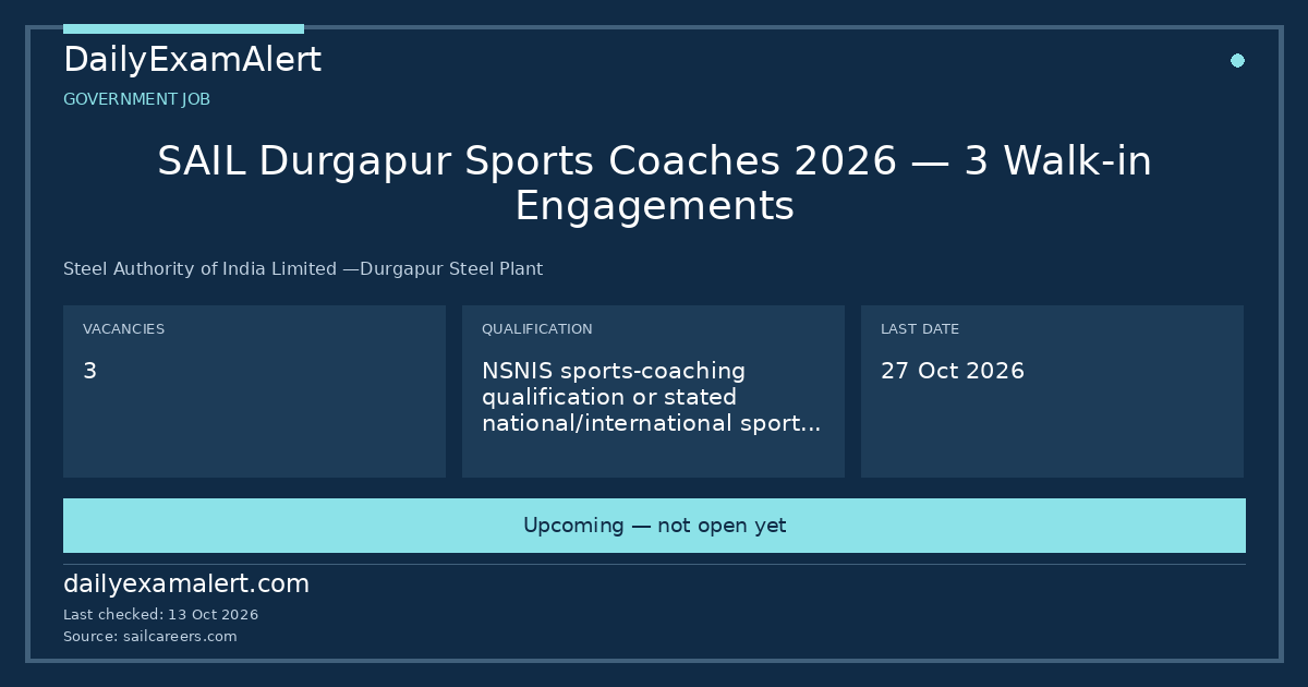 SAIL Durgapur Sports Coaches 2026 — 3 Walk-in Engagements — government job summary