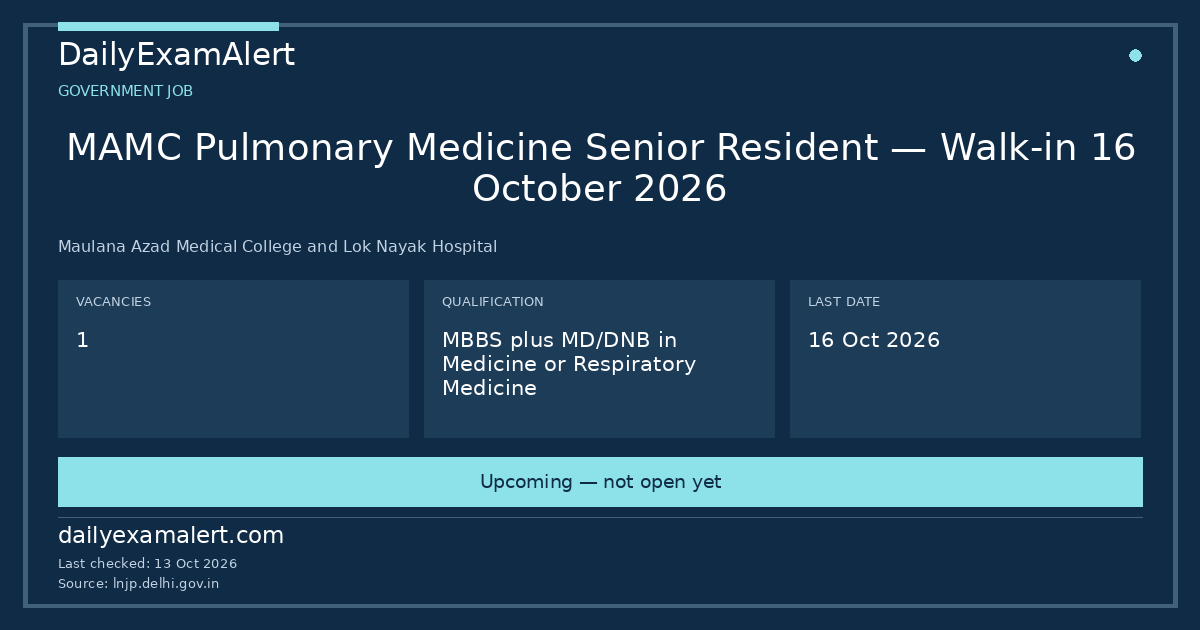 MAMC Pulmonary Medicine Senior Resident — Walk-in 16 October 2026 — government job summary
