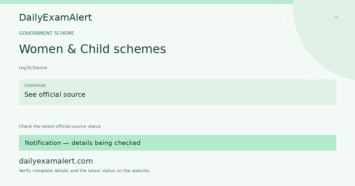 Women & Child schemes — government scheme summary