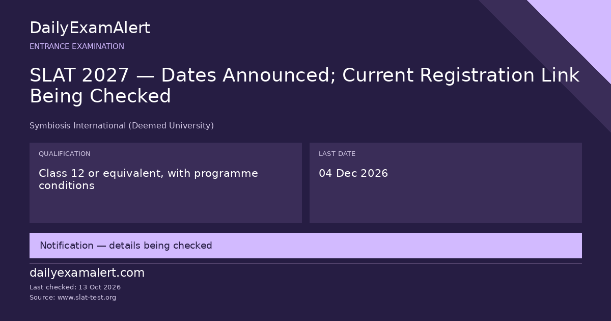 SLAT 2027 — Dates Announced; Current Registration Link Being Checked — entrance examination summary