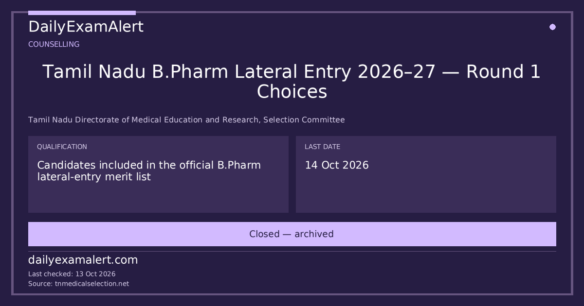 Tamil Nadu B.Pharm Lateral Entry 2026–27 — Round 1 Choices — counselling summary