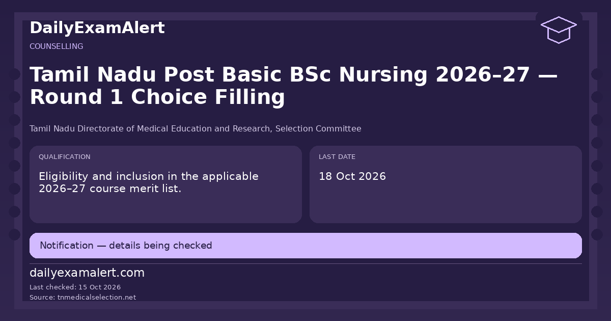 Tamil Nadu Post Basic BSc Nursing 2026–27 — Round 1 Choice Filling — counselling summary