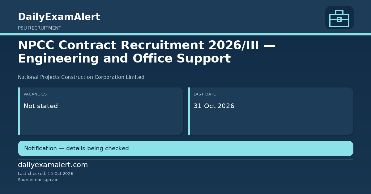 NPCC Contract Recruitment 2026/III — Engineering and Office Support — psu recruitment summary