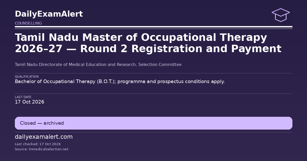 Tamil Nadu Master of Occupational Therapy 2026–27 — Round 2 Registration and Payment — counselling summary