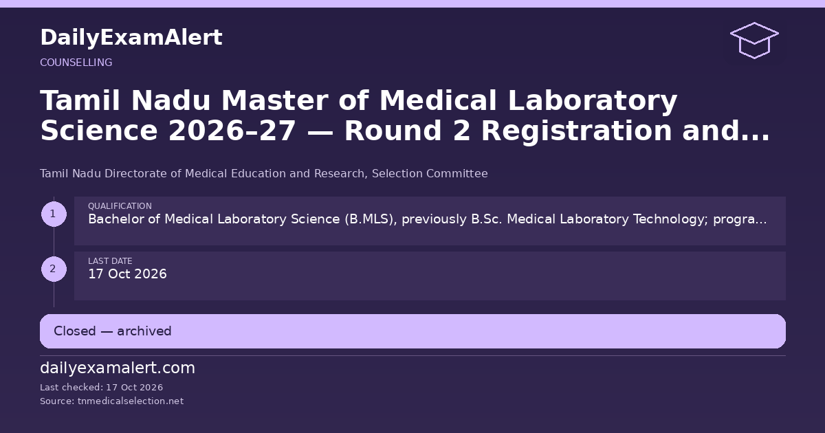 Tamil Nadu Master of Medical Laboratory Science 2026–27 — Round 2 Registration and Payment — counselling summary