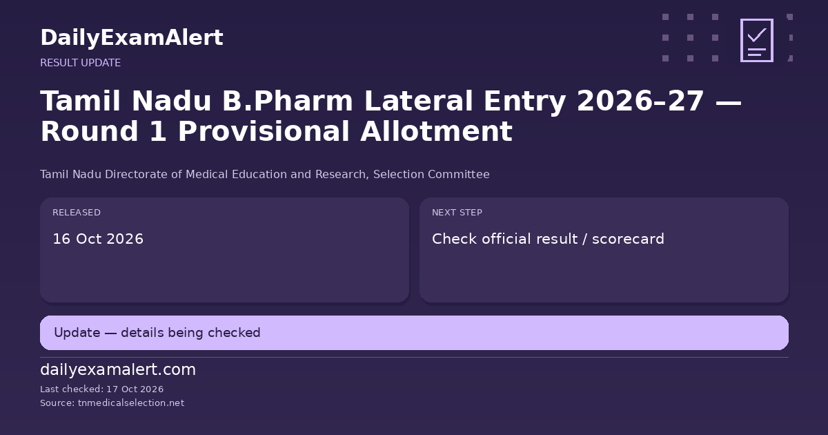 Tamil Nadu B.Pharm Lateral Entry 2026–27 — Round 1 Provisional Allotment — result update summary