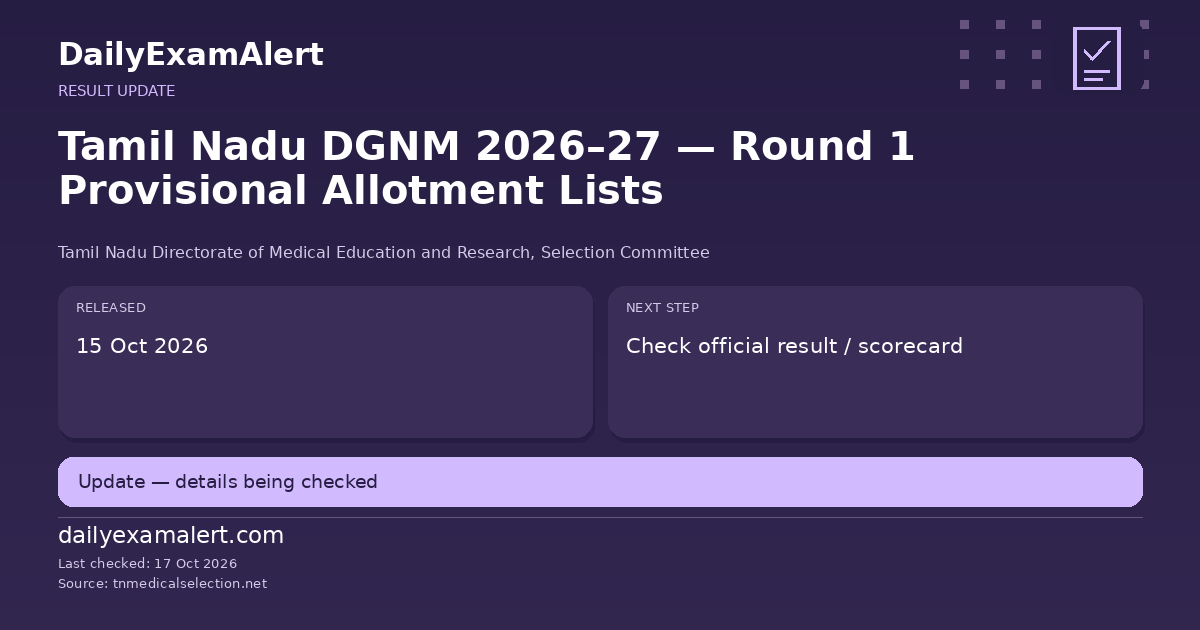Tamil Nadu DGNM 2026–27 — Round 1 Provisional Allotment Lists — result update summary