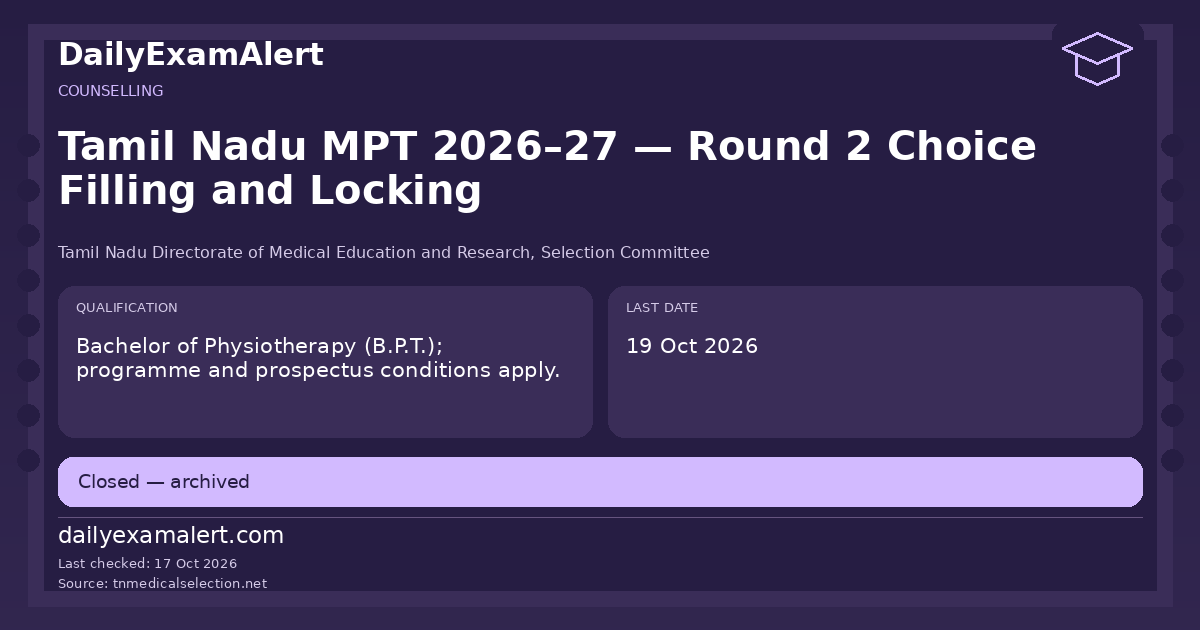 Tamil Nadu MPT 2026–27 — Round 2 Choice Filling and Locking — counselling summary