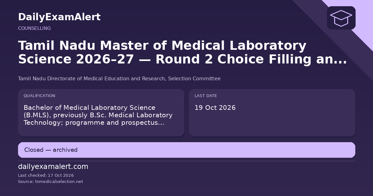 Tamil Nadu Master of Medical Laboratory Science 2026–27 — Round 2 Choice Filling and Locking — counselling summary