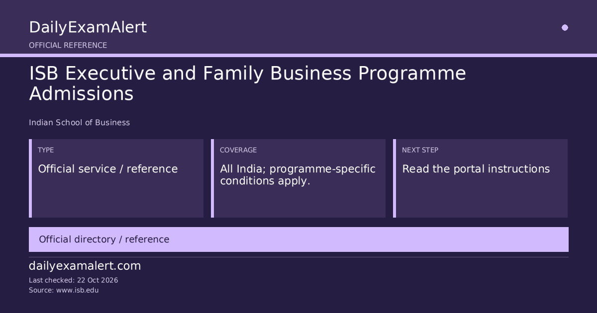 ISB Executive and Family Business Programme Admissions — official reference summary