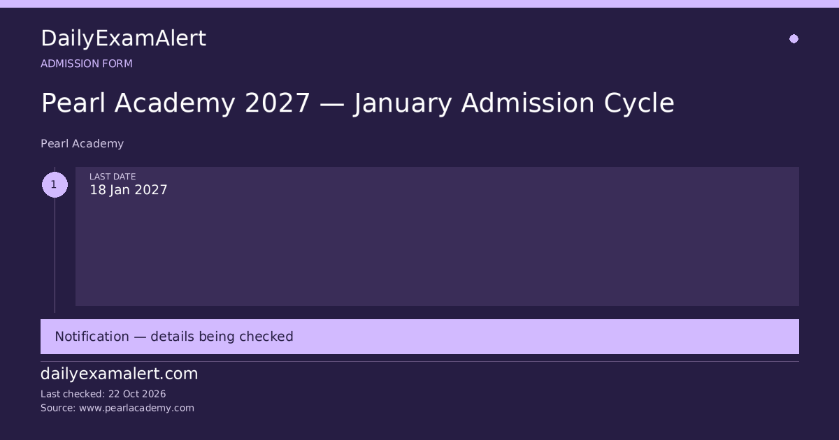Pearl Academy 2027 — January Admission Cycle — admission form summary