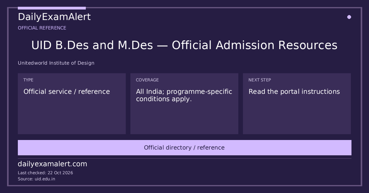 UID B.Des and M.Des — Official Admission Resources — official reference summary