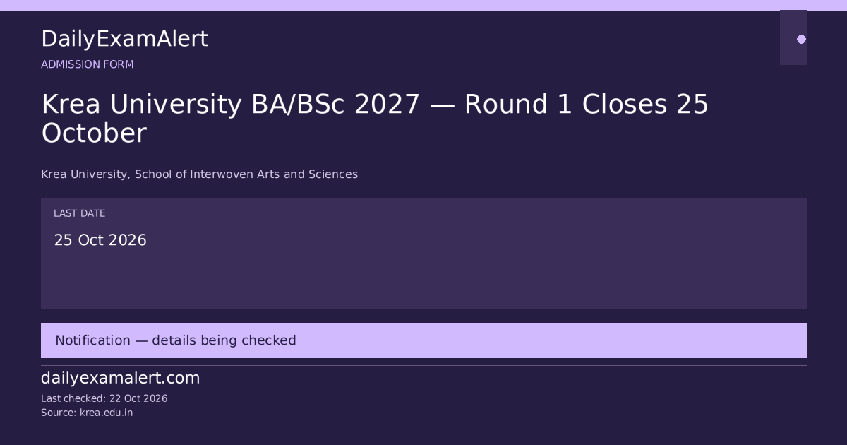 Krea University BA/BSc 2027 — Round 1 Closes 25 October — admission form summary