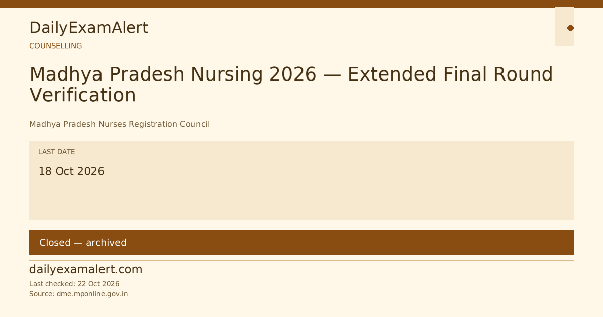 Madhya Pradesh Nursing 2026 — Extended Final Round Verification — counselling summary