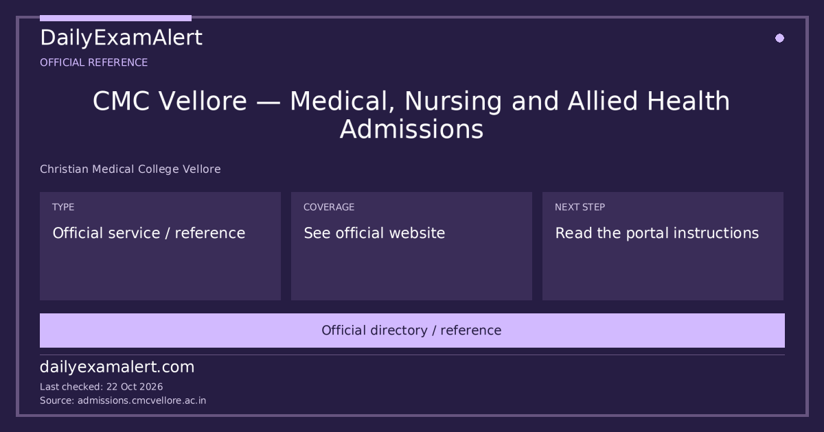 CMC Vellore — Medical, Nursing and Allied Health Admissions — official reference summary