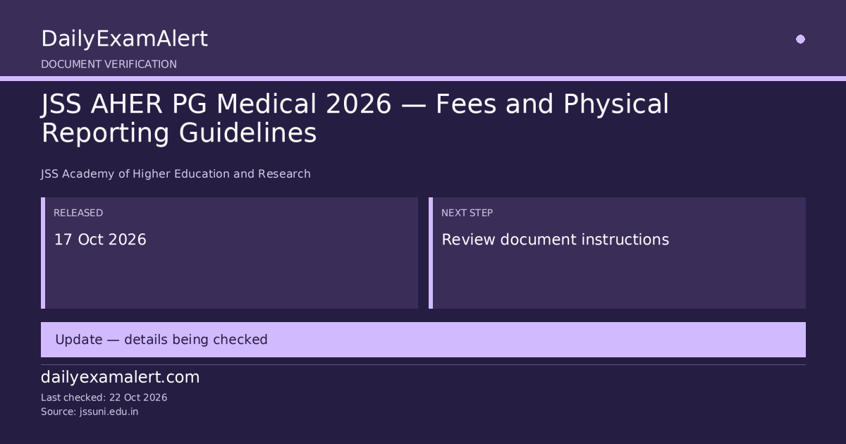 JSS AHER PG Medical 2026 — Fees and Physical Reporting Guidelines — document verification summary