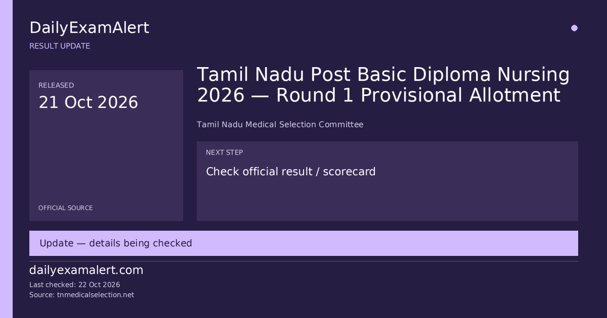 Tamil Nadu Post Basic Diploma Nursing 2026 — Round 1 Provisional Allotment — result update summary