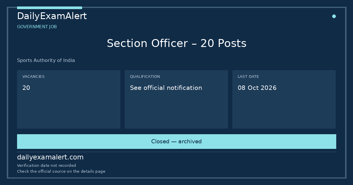 Section Officer – 20 Posts — government job summary