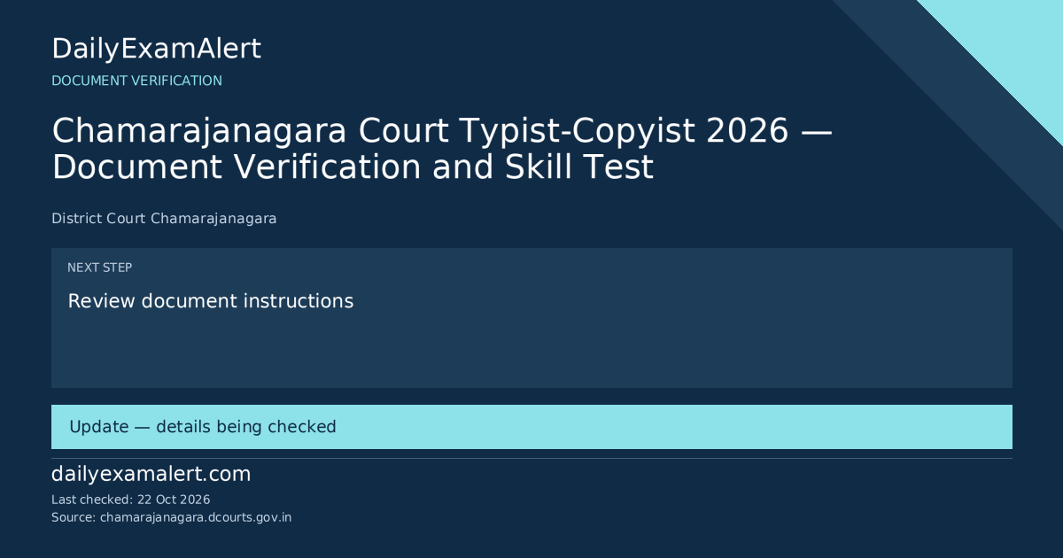 Chamarajanagara Court Typist-Copyist 2026 — Document Verification and Skill Test — document verification summary
