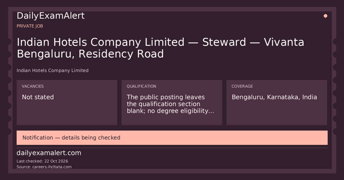 Indian Hotels Company Limited — Steward — Vivanta Bengaluru, Residency Road — private job summary