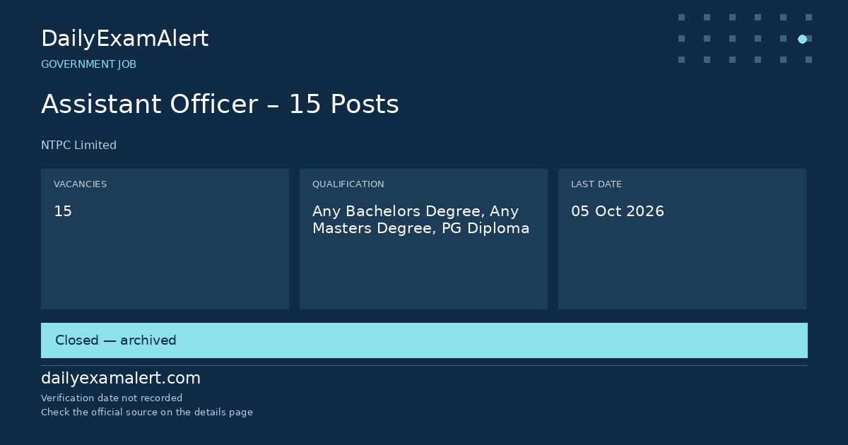 Assistant Officer – 15 Posts — government job summary