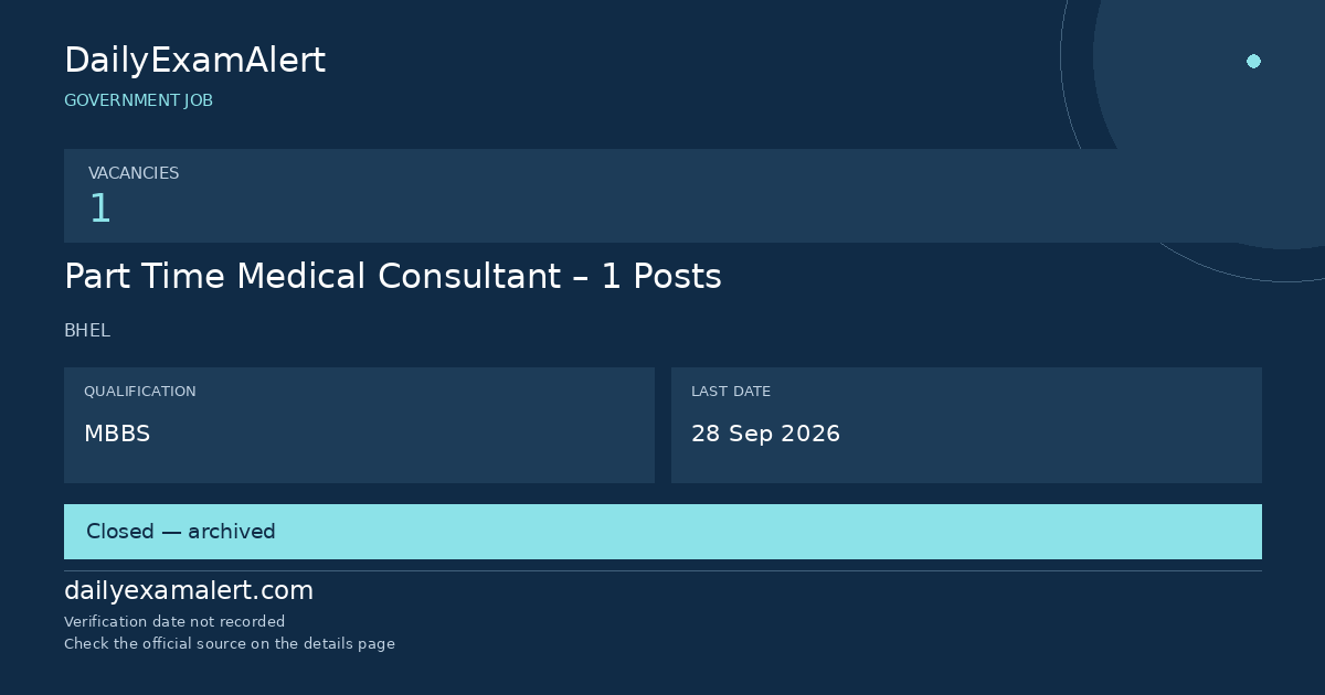 Part Time Medical Consultant – 1 Posts — government job summary