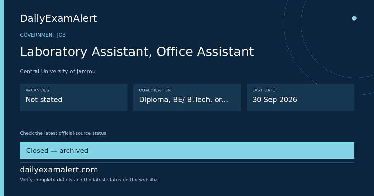 Laboratory Assistant, Office Assistant — government job summary