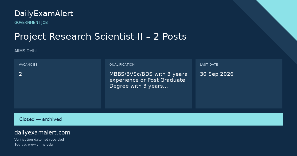 Project Research Scientist-II – 2 Posts — government job summary