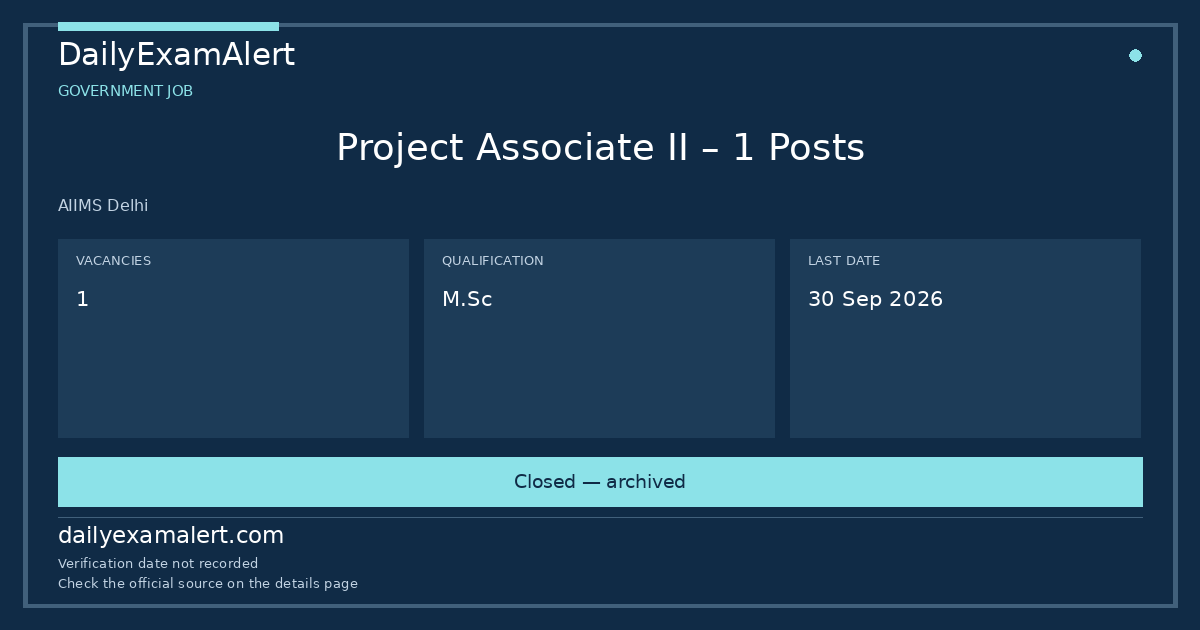 Project Associate II – 1 Posts — government job summary