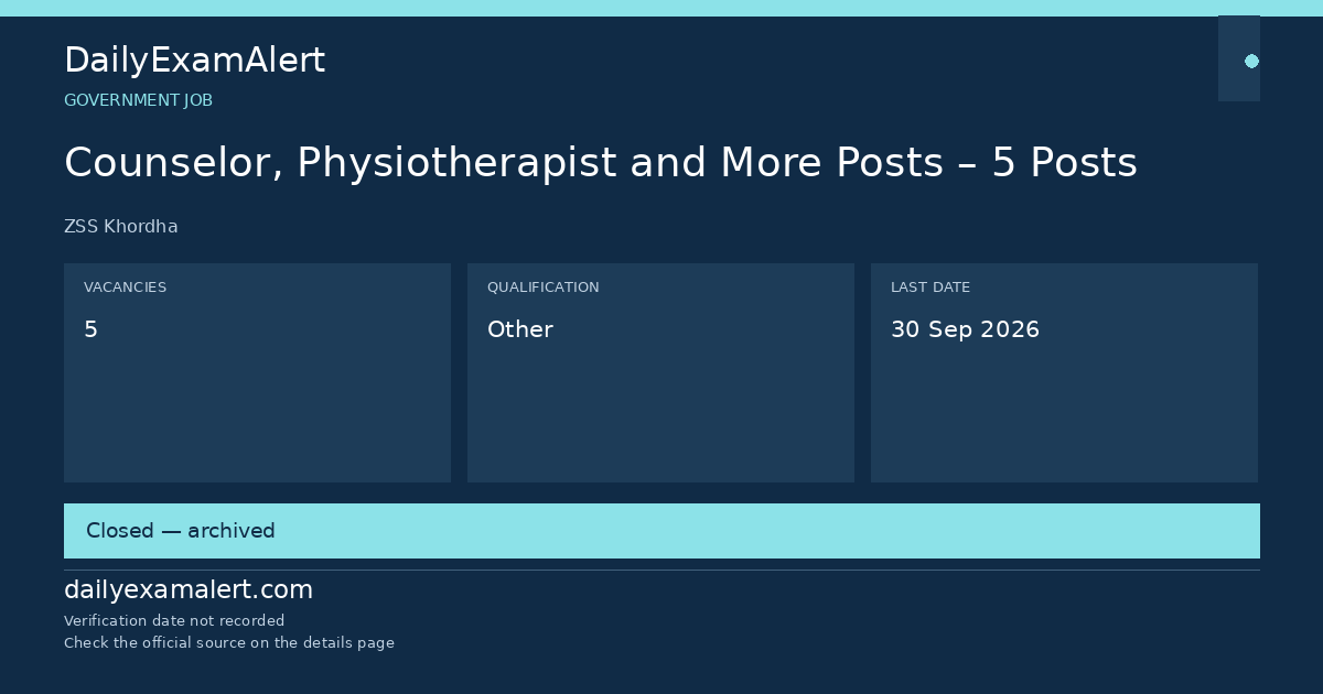 Counselor, Physiotherapist and More Posts – 5 Posts — government job summary