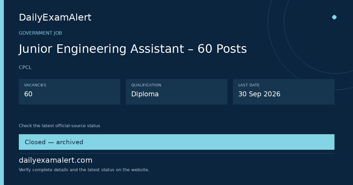 Junior Engineering Assistant – 60 Posts — government job summary