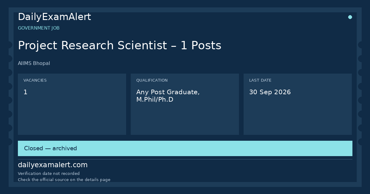 Project Research Scientist – 1 Posts — government job summary