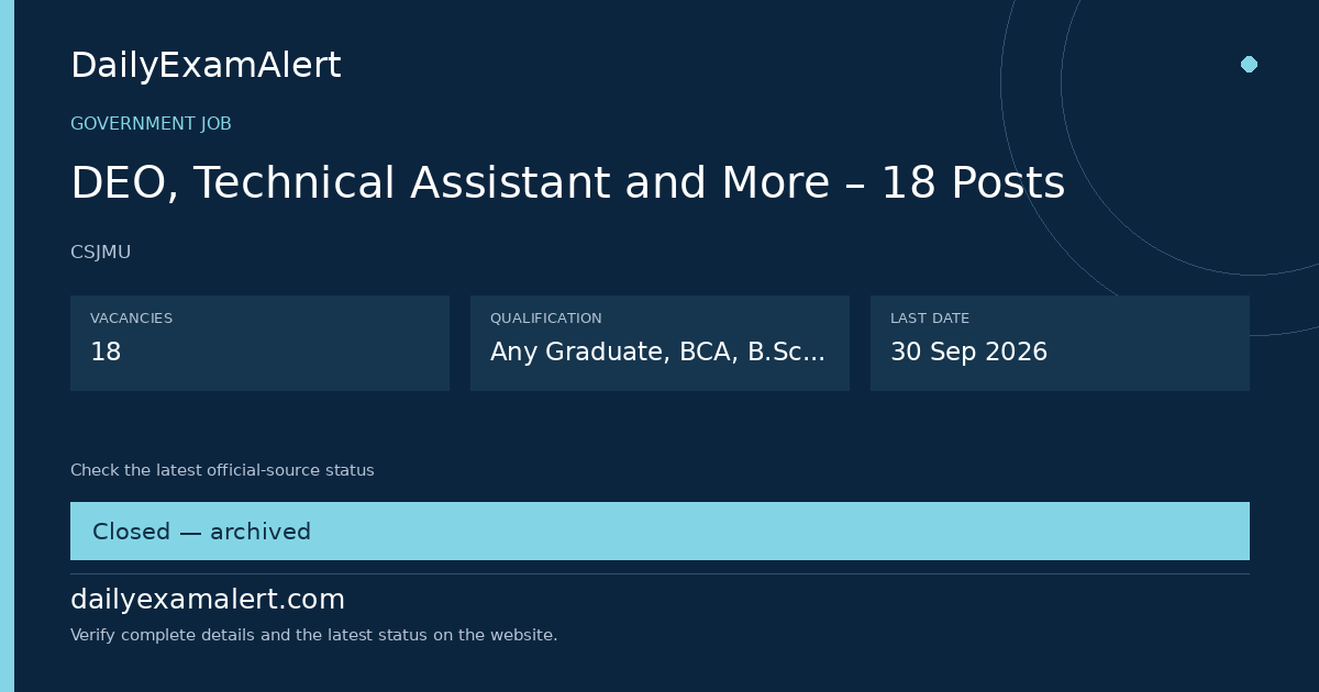 DEO, Technical Assistant and More – 18 Posts — government job summary