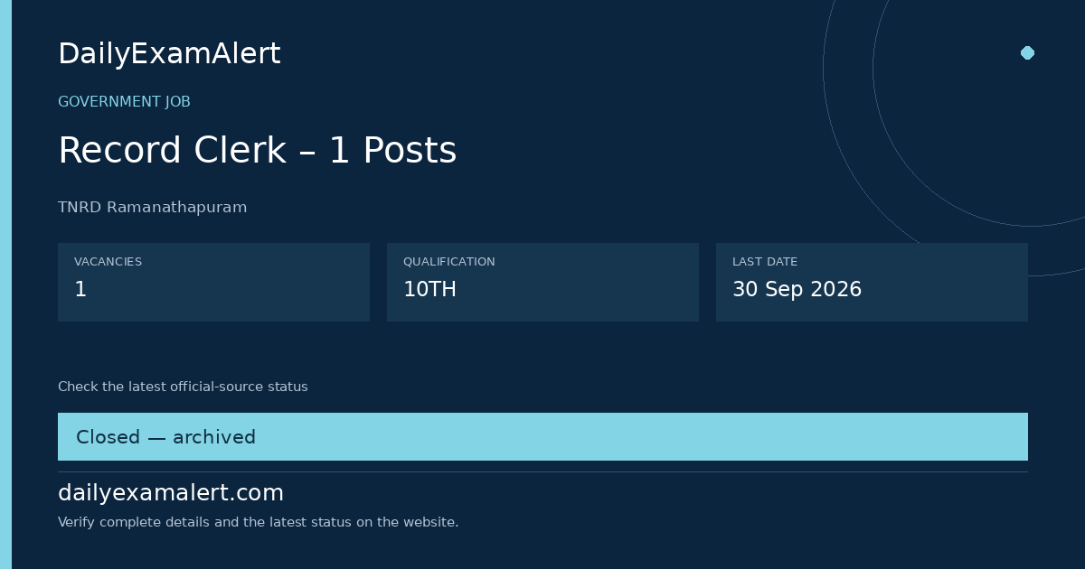 Record Clerk – 1 Posts — government job summary